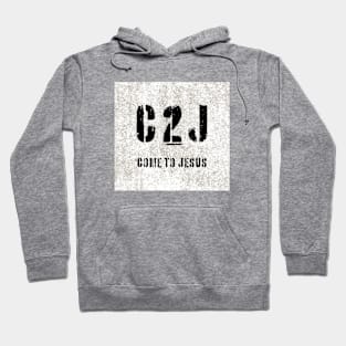 C2J Come To Jesus Matthew 11:28 - concrete Hoodie